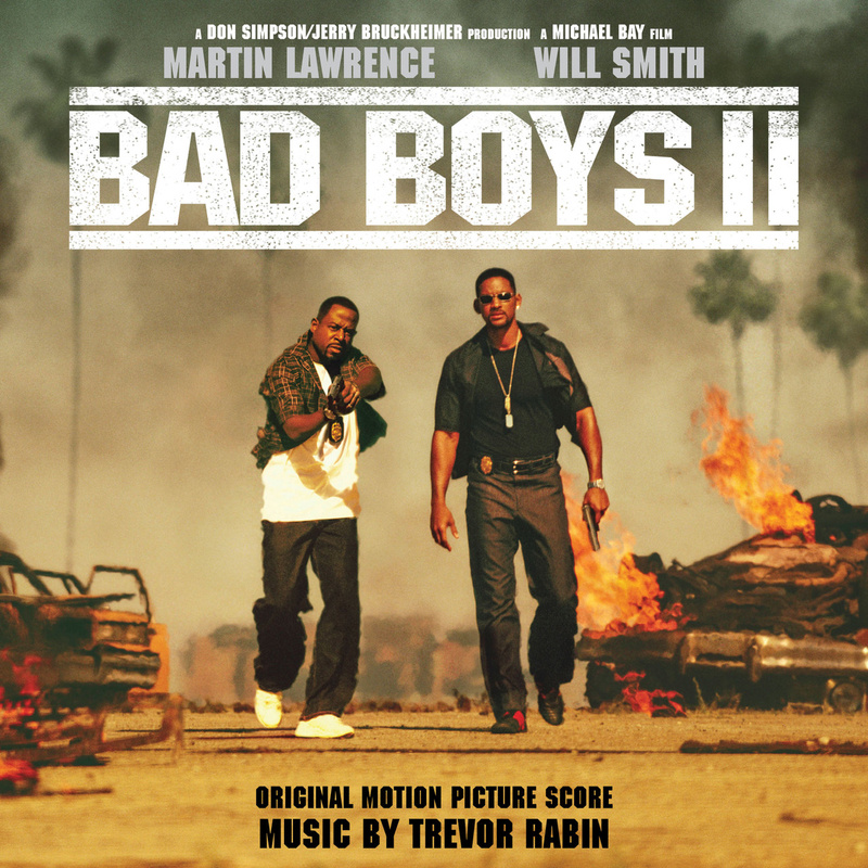 Album cover for Bad Boys II (Original Motion Picture Score) by Trevor Rabin - La-La Land Records 2026