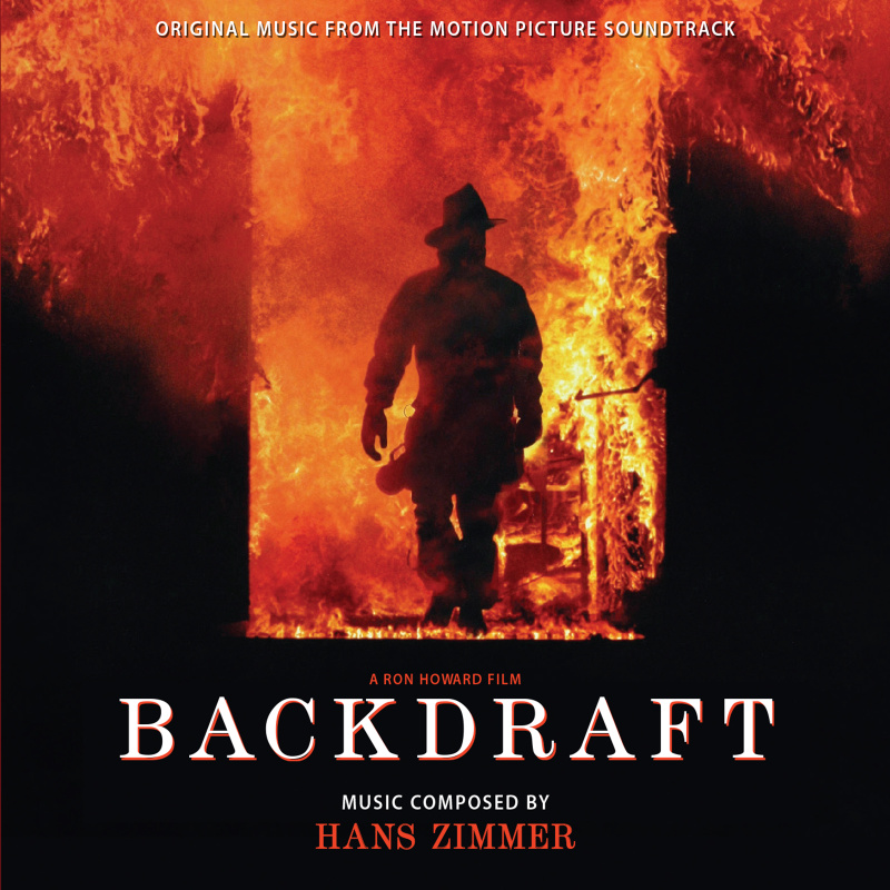 Cover art for Backdraft (Original Music From the Motion Picture Soundtrack)