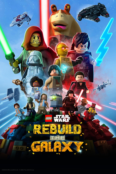 Poster for LEGO Star Wars: Rebuild the Galaxy (2024)