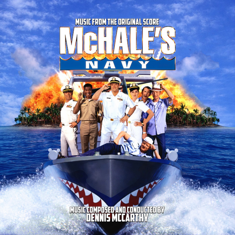 Album cover for Dennis McCarthy: McHALE'S NAVY (Music From The Original Score) by Dennis McCarthy - BSX Records 2026