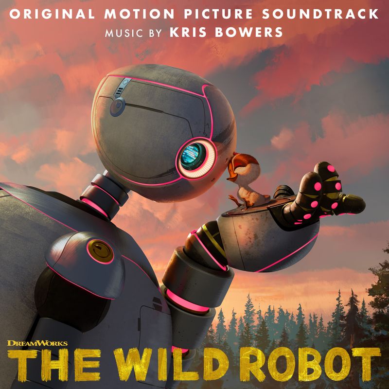 Cover art for The Wild Robot (Original Motion Picture Soundtrack)