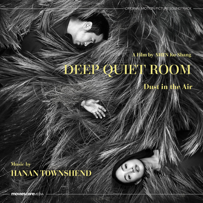 Album cover for Dust in the Air (from "Deep Quiet Room") by Hanan Townshend - MovieScore Media 2026