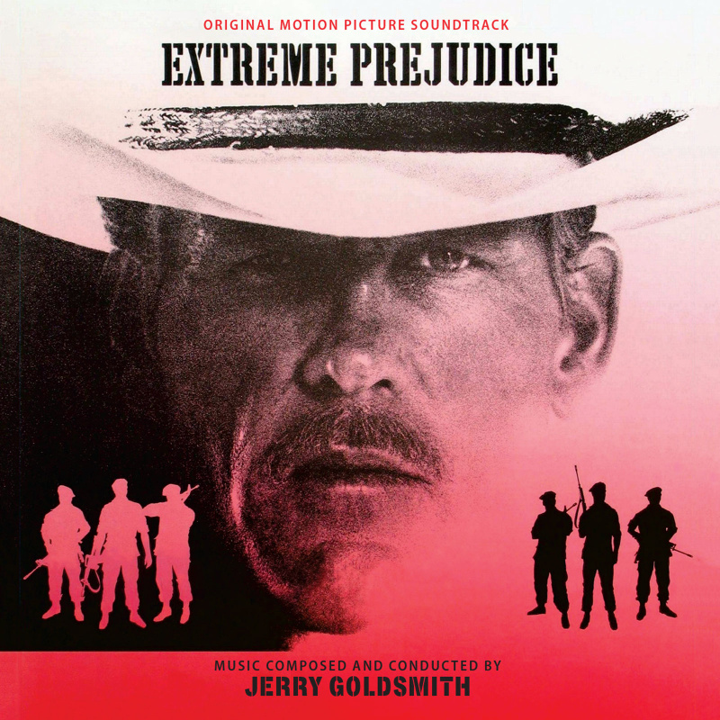 Cover art for Extreme Prejudice (Original Motion Picture Soundtrack)