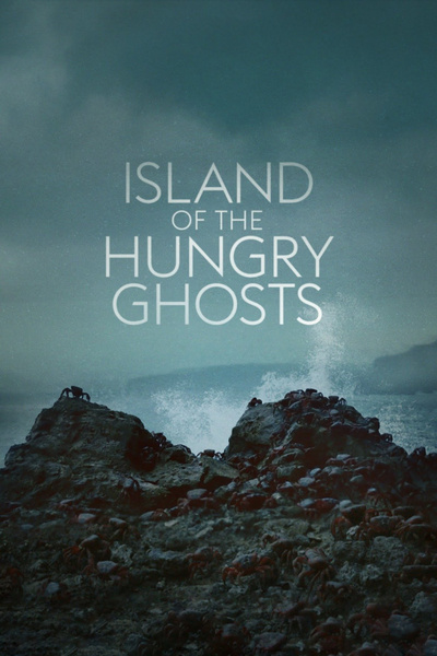 Poster for Island of the Hungry Ghosts (2018)
