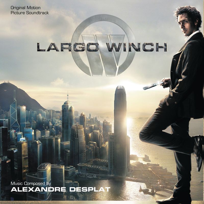 Cover art for Largo Winch (Original Motion Picture Soundtrack)