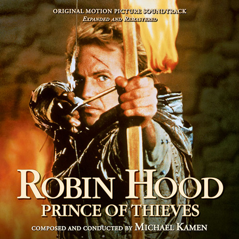 Cover art for Robin Hood: Prince of Thieves (Original Motion Picture Soundtrack) (Expanded and Remastered)