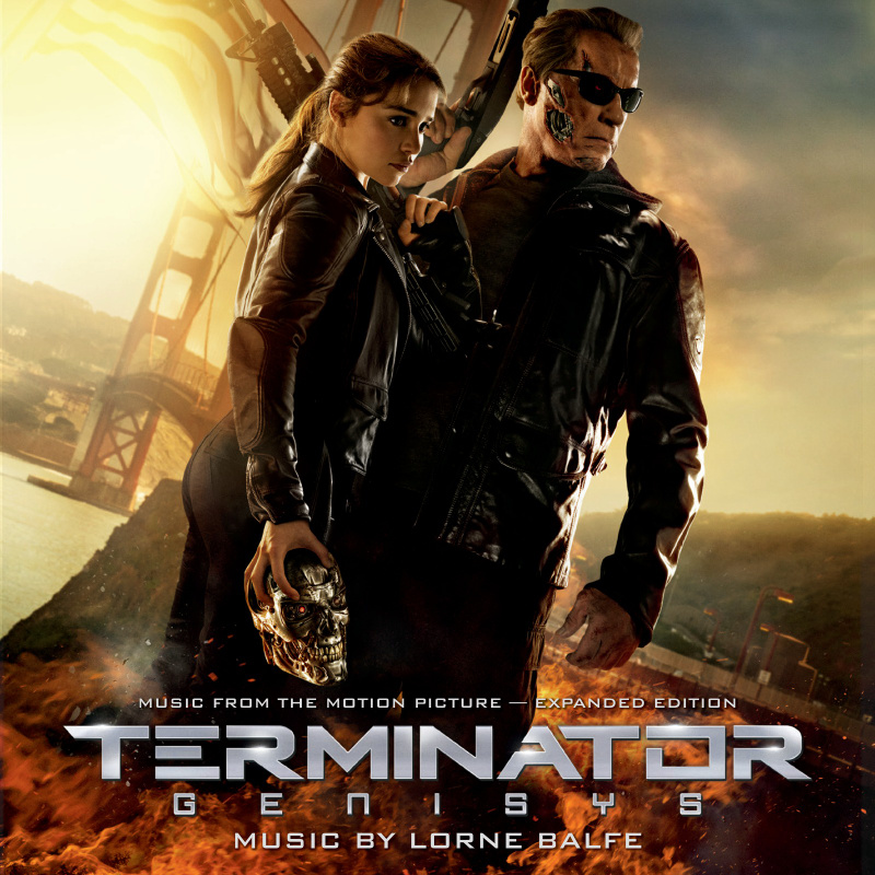 Album cover for Terminator Genisys (Music From the Motion Picture - Expanded Edition) by Lorne Balfe - La-La Land Records 20…