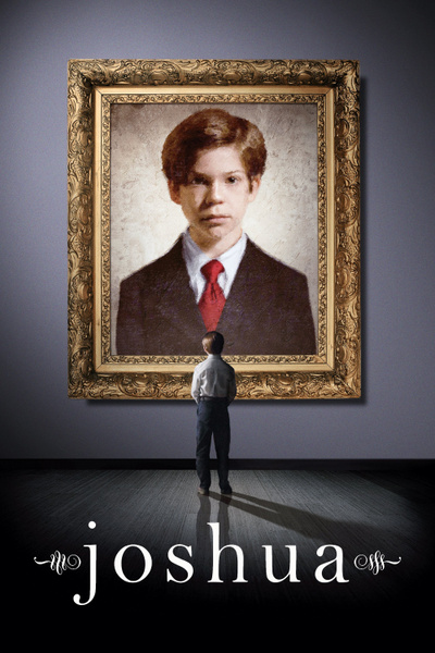 Poster for Joshua (2007)