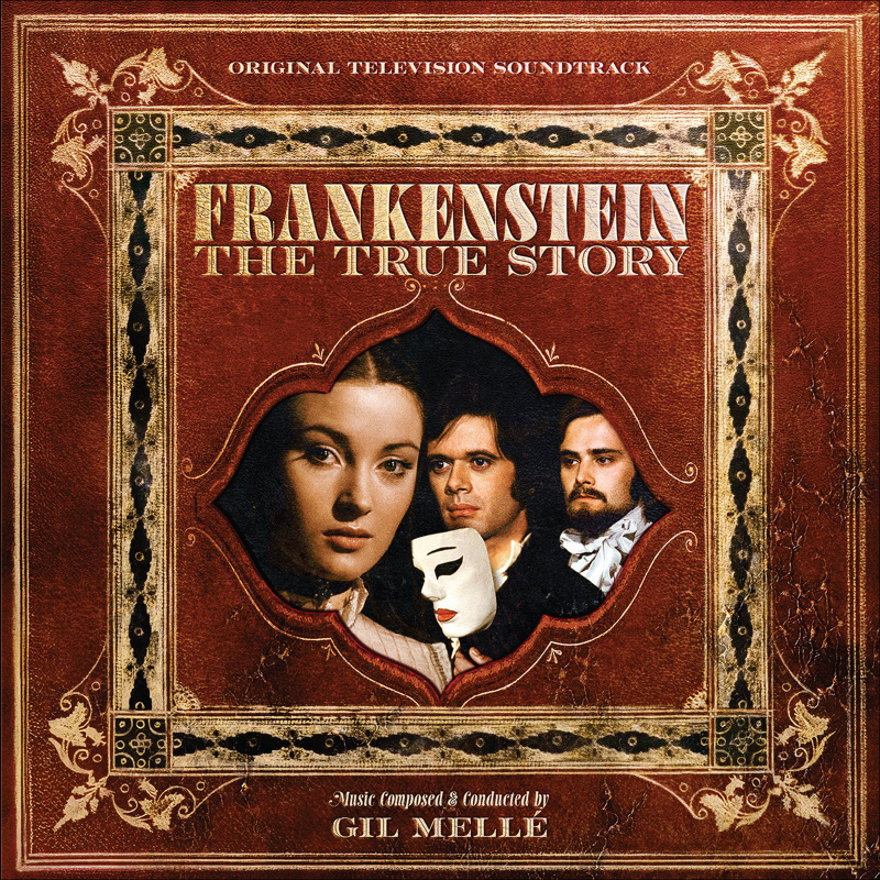 Album cover for Gil Mellé: Frankenstein: The True Story (Original Television Soundtrack) by Gil Mellé - Intrada 2026
