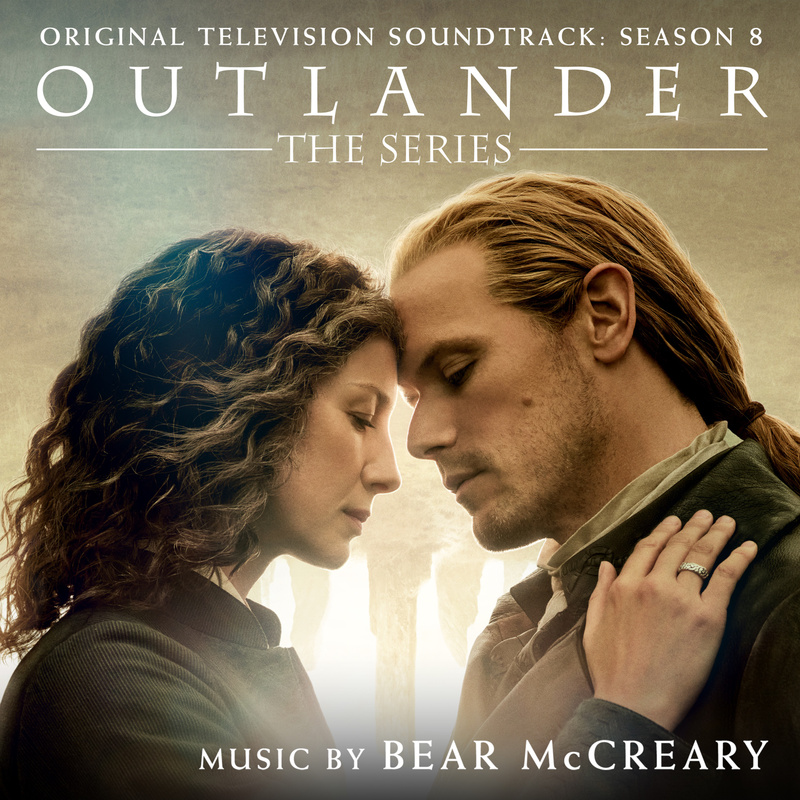 Album cover for Outlander: Season 8 (Original Television Soundtrack) by Bear McCreary - Sony Classical 2026