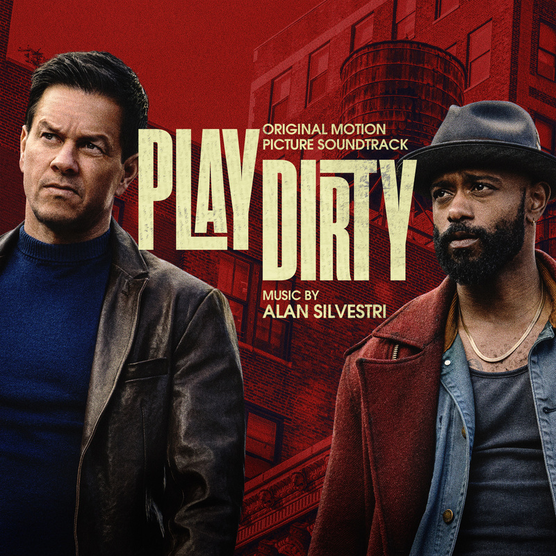 Album cover for Play Dirty (Original Motion Picture Soundtrack) by Alan Silvestri - Sony Classical 2025