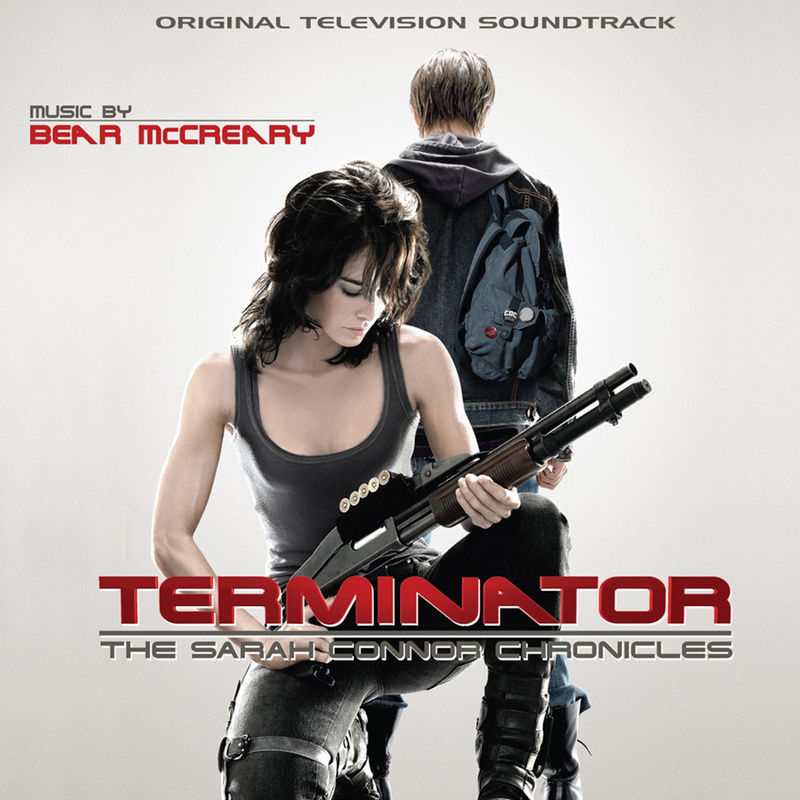 Cover art for Terminator: The Sarah Connor Chronicles (Original Television Soundtrack)