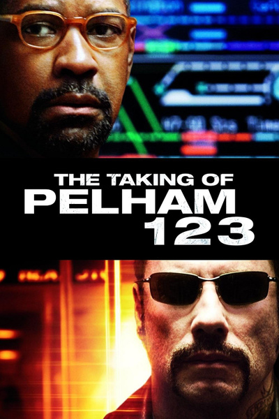 Poster for The Taking of Pelham 1 2 3 (2009)
