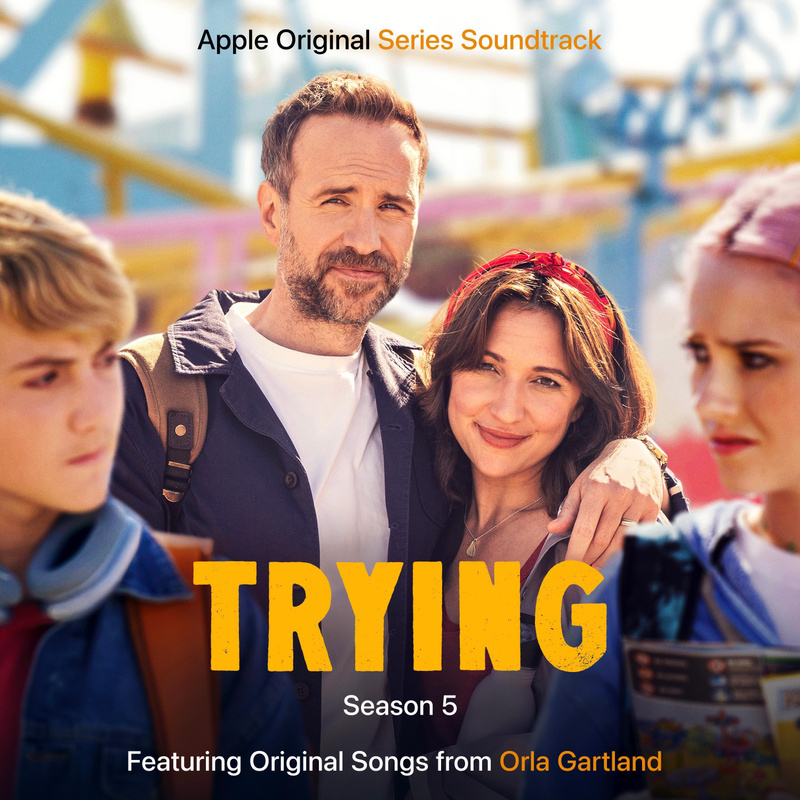 Album cover for Trying: Season 5 (Apple Original Series Soundtrack) by Orla Gartland - New Friends Music 2026