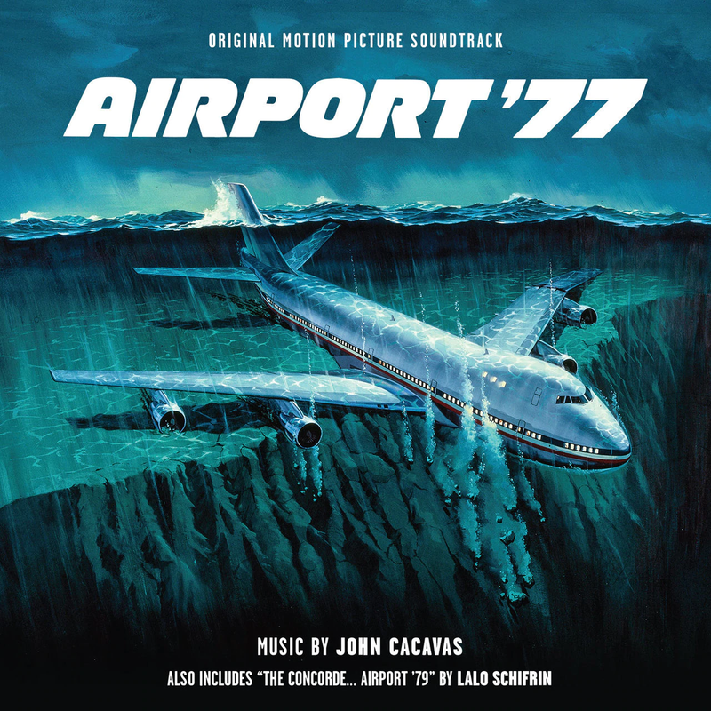 Cover art for Airport '77 / The Concorde... Airport '79 (Original Motion Picture Soundtrack)