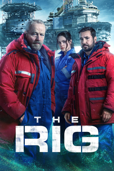Poster for The Rig (2023)