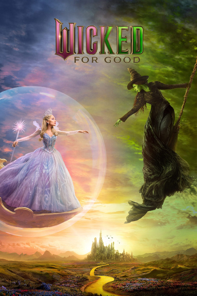 Poster for Wicked: For Good (2025)
