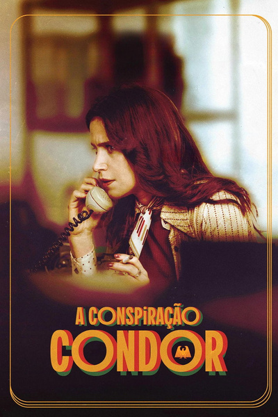 Poster for A Conspiração Condor (2026)