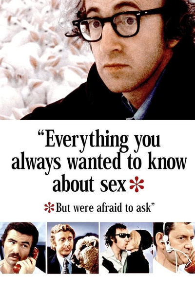 Poster for Everything You Always Wanted to Know About Sex * But Were Afraid to Ask (1972)