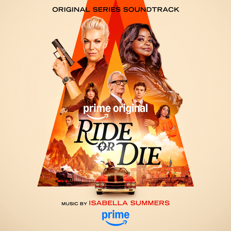 Album cover for Isabella Summers: Ride or Die (Prime Original Series Soundtrack) by Isabella Summers - Milan Records 2026