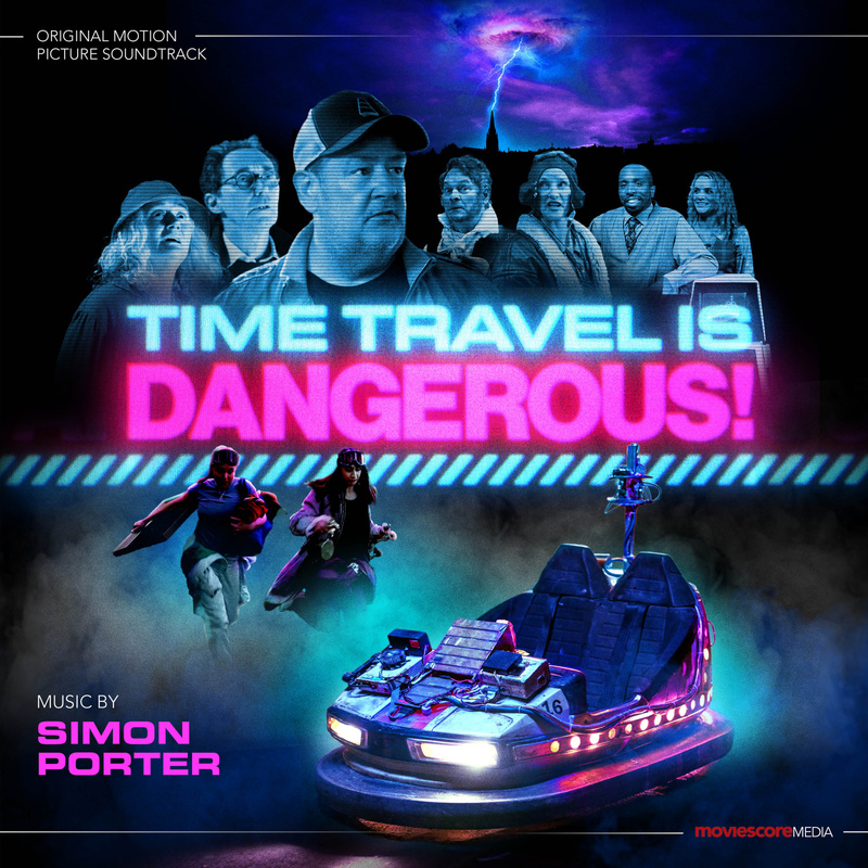 Cover art for Time Travel Is Dangerous (Original Motion Picture Soundtrack)