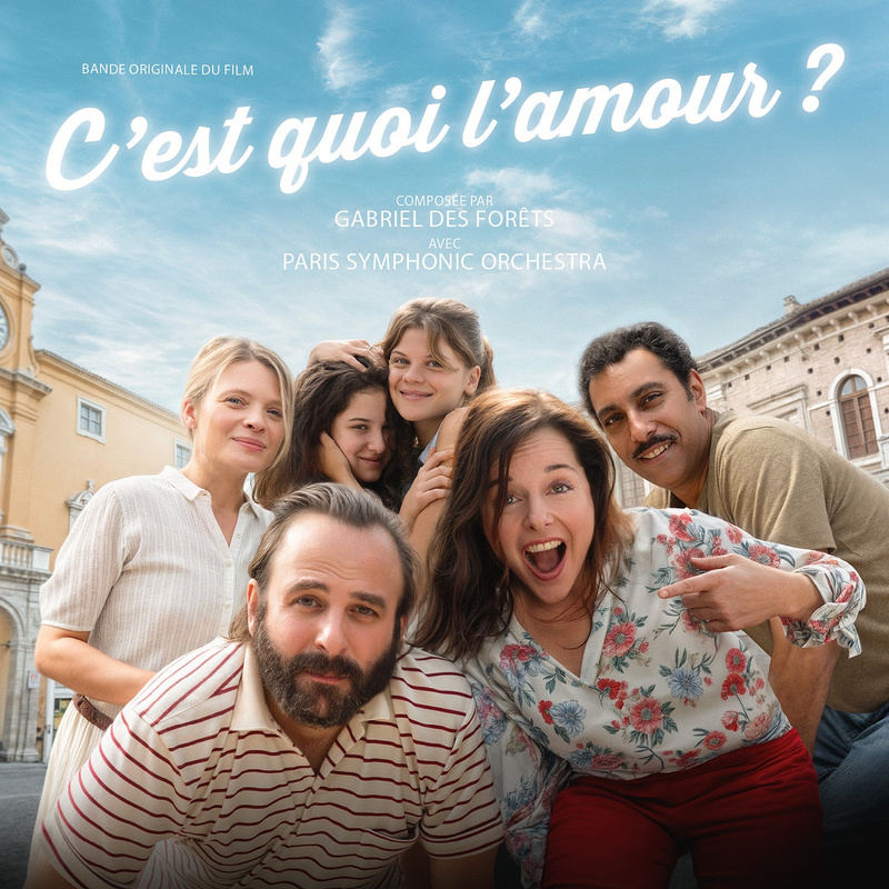 Album cover for C'est quoi l'amour? (Bande Originale Du Film) by Gabriel des Forêts - 2026