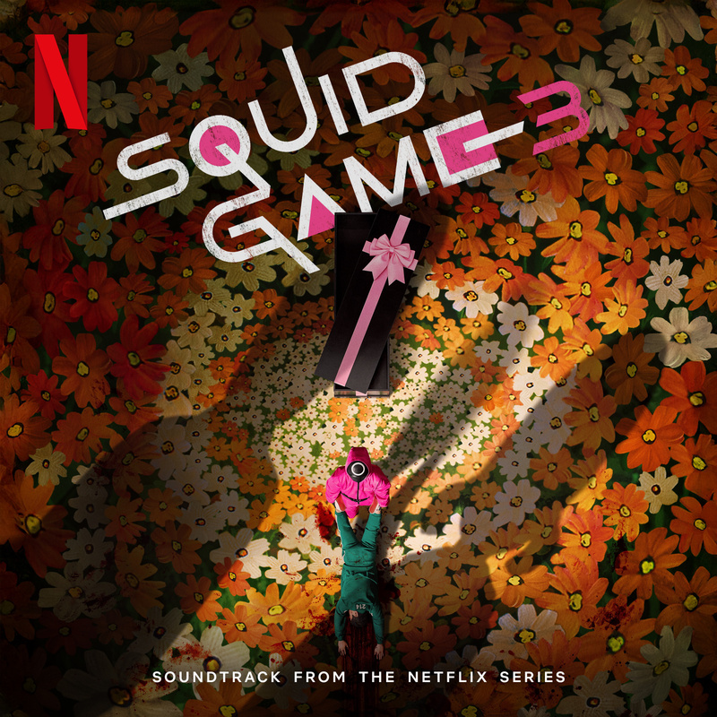 Cover art for Squid Game 3 (Soundtrack from the Netflix Series)