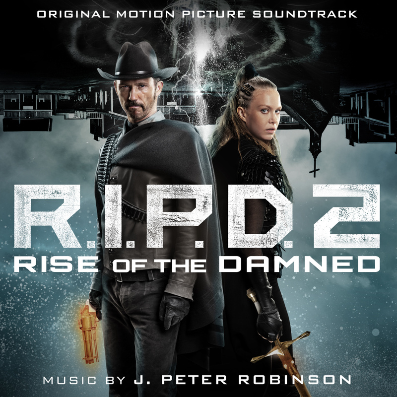 Cover art for R.I.P.D. 2: Rise of the Damned (Original Motion Picture Soundtrack)