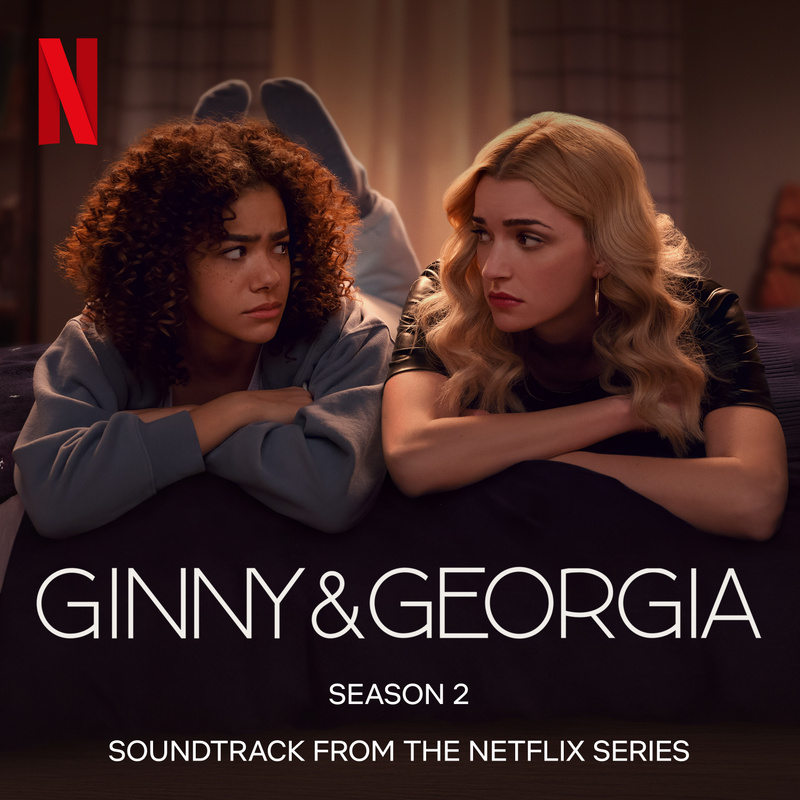 Cover art for Ginny & Georgia: Season 2 (Soundtrack from the Netflix Series)