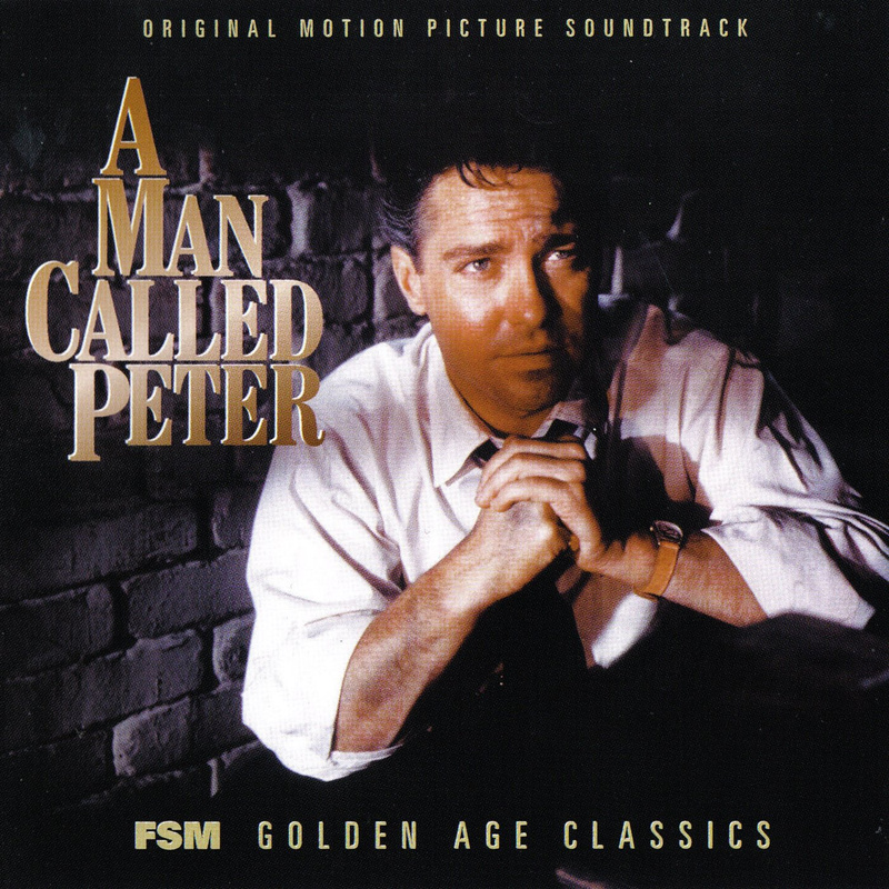 Album cover for A Man Called Peter (Original Motion Picture Soundtrack) by Alfred Newman - Film Score Monthly 2001