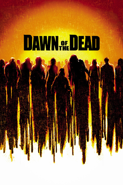 Poster for Dawn of the Dead (2004)
