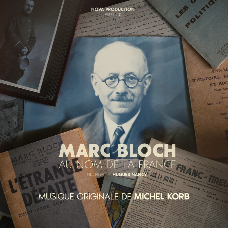 Album cover for Marc Bloch, au nom de la France (Bande originale du film) by Michel Korb - B Original 2026