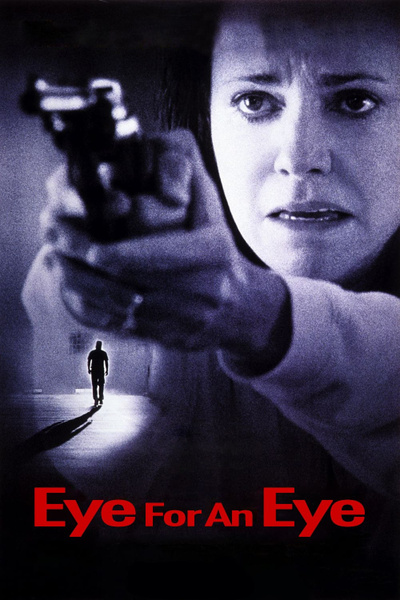 Poster for Eye for an Eye (1996)