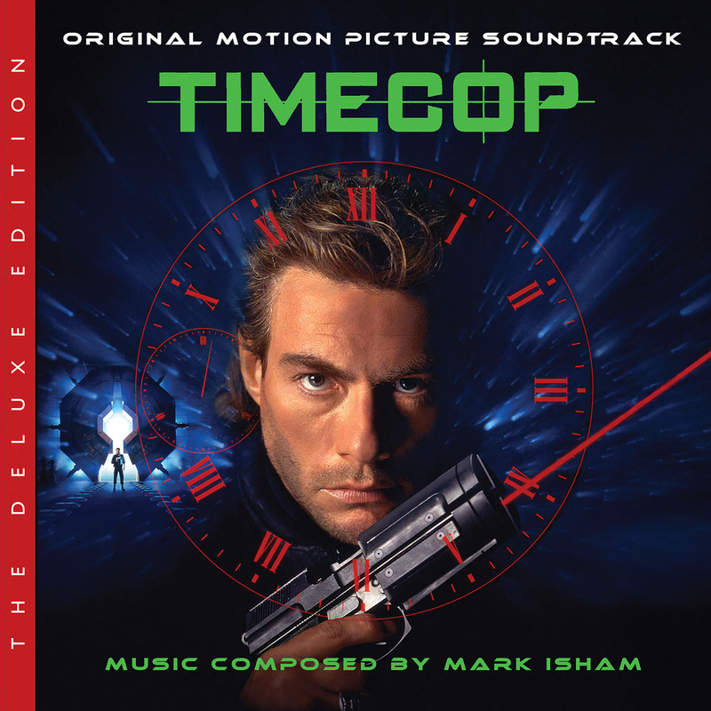 Album cover for Time Cop: The Deluxe Edition (Original Motion Picture Soundtrack) by Mark Isham - Varèse Sarabande 2026