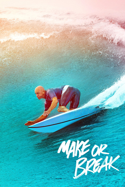 Poster for Make or Break (2022)