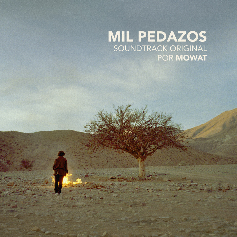 Album cover for Mil Pedazos (Banda Sonora Original) by Mowat - Beast Discos 2026