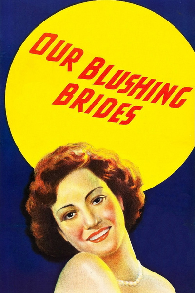 Our Blushing Brides posterOur Blushing Brides