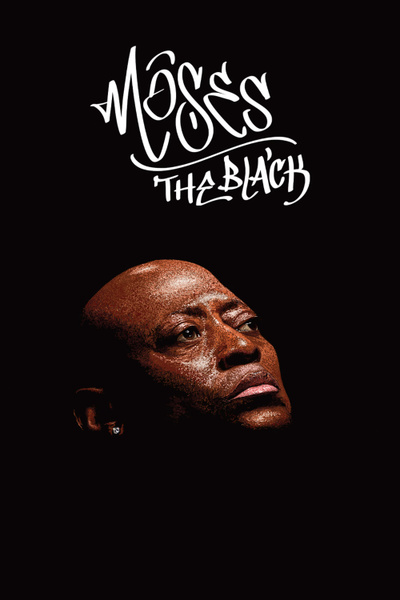 Moses the Black posterMoses the Black