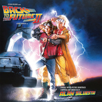 Back to the Future Part II (Original Motion Picture Soundtrack)