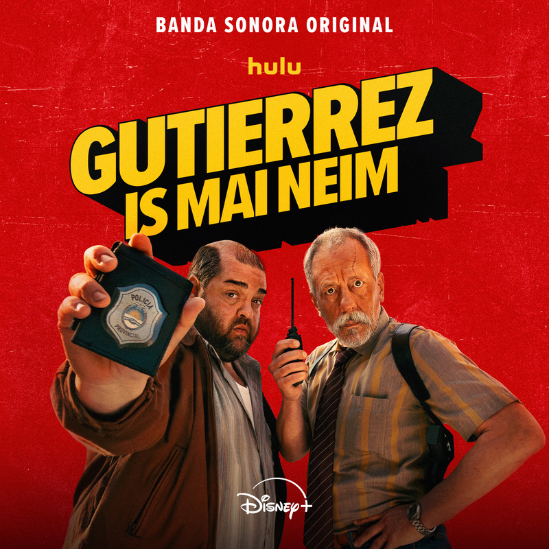 Album cover for Sergei Grosny: Gutiérrez is mai neim (Banda Sonora Original) by Sergei Grosny - Hollywood Records 2026