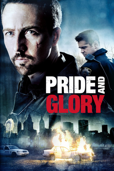 Poster for Pride and Glory (2008)