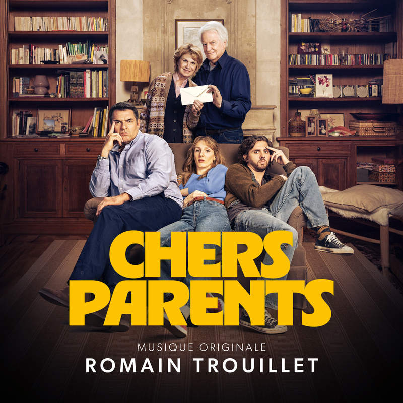 Album cover for Chers parents (Bande originale du film) by Romain Trouillet - Bonne Pioche Music 2026
