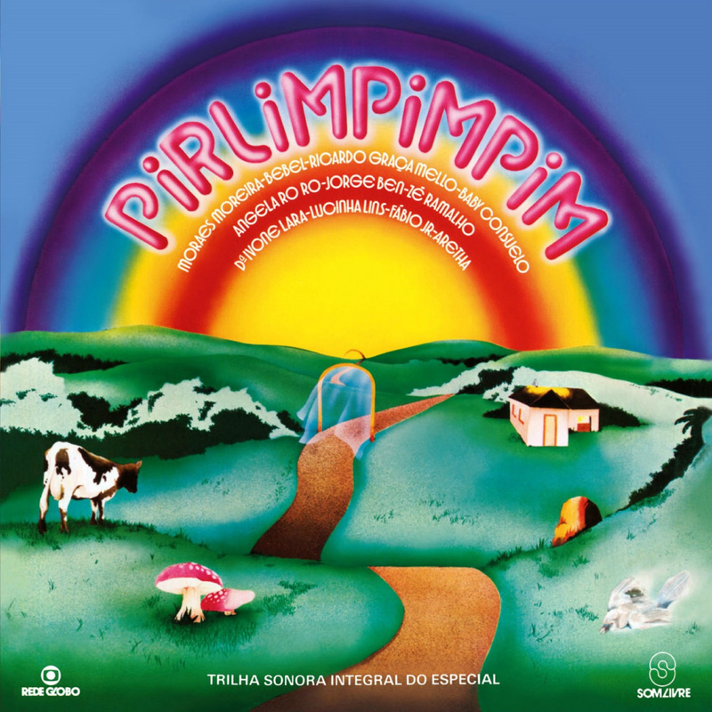 Album cover for Pir Lim Pim Pim (Trilha Sonora Integral Do Especial) by Various Artists - Som Livre 2006