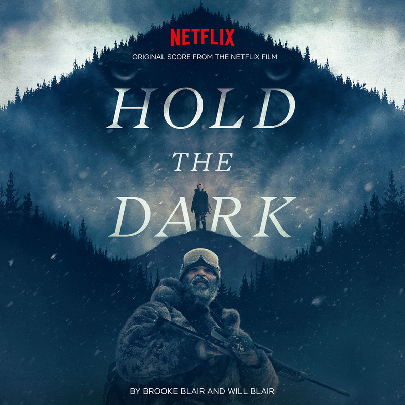 Cover art for Hold the Dark (Original Score from the Netflix Film)