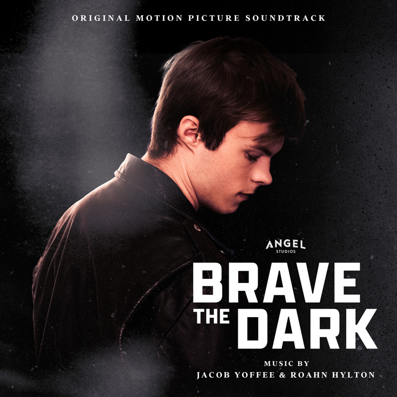 Album cover for Brave The Dark (Original Motion Picture Soundtrack) by Jacob Yoffee and Roahn Hylton - Lakeshore Records 2025