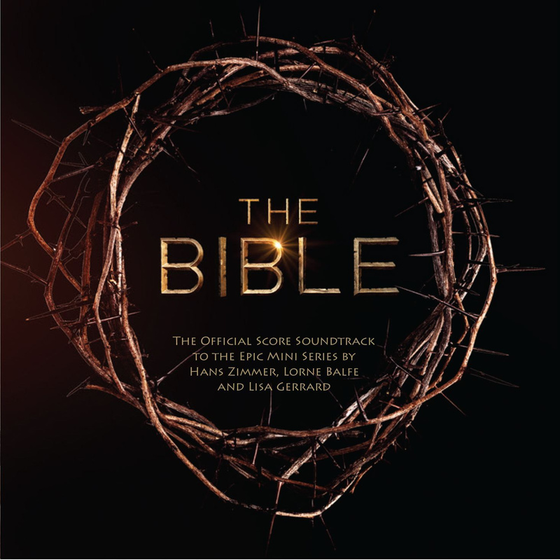 Cover art for The Bible (The Official Score Soundtrack to the Epic Mini Series)