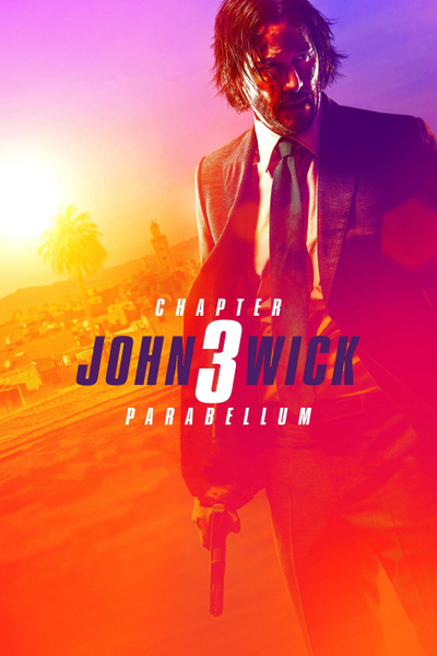 Poster for John Wick: Chapter 3 - Parabellum (2019)