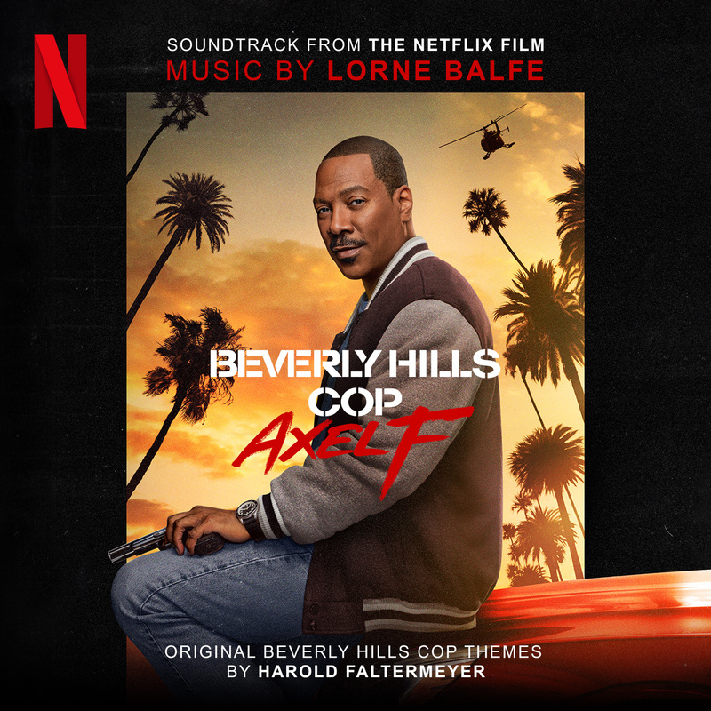 Cover art for Beverly Hills Cop: Axel F (Soundtrack from the Netflix Film)