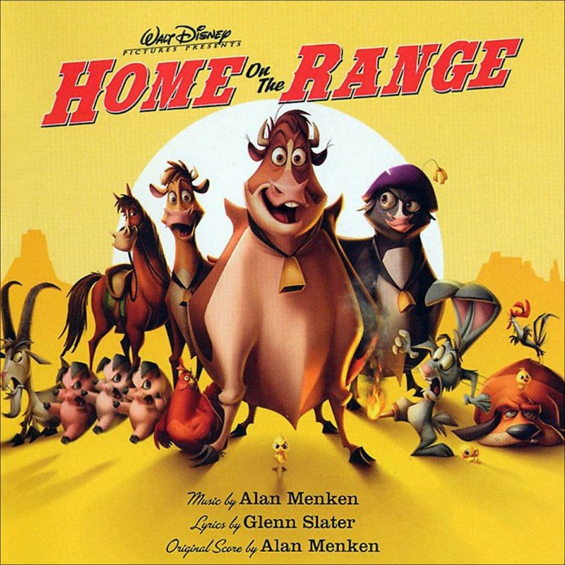 Album cover for Home On The Range (An Original Walt Disney Records Soundtrack) by Alan Menken and Glen Slater - Walt Disney …