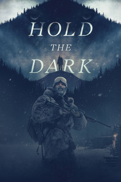 Poster for Hold the Dark (2018)